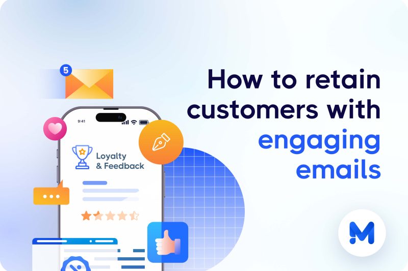Loyalty program email templates: how to retain customers with engaging emails