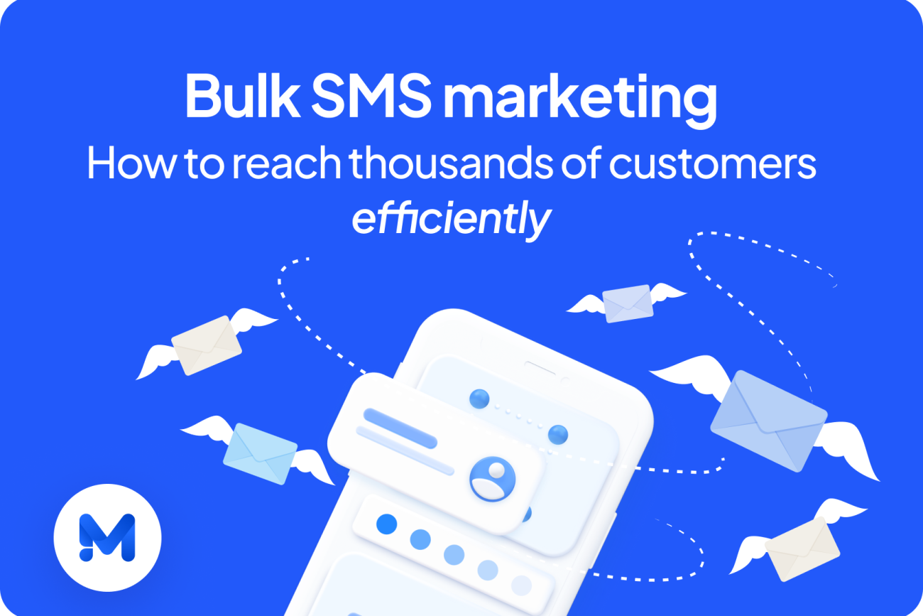 Bulk SMS marketing: how to reach thousands of customers efficiently