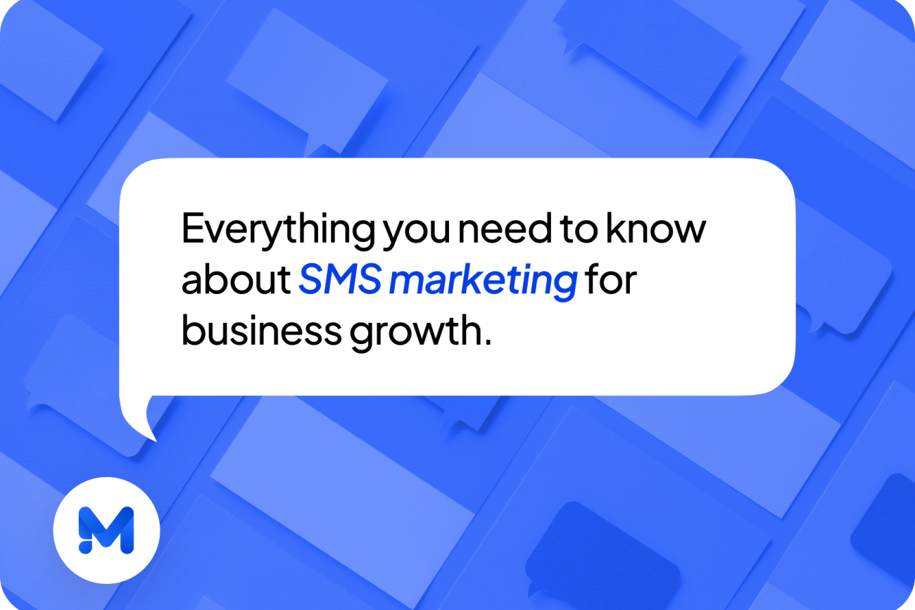 Everything you need to know about SMS marketing for business growth